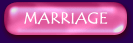 Marriage