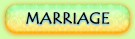 Marriage